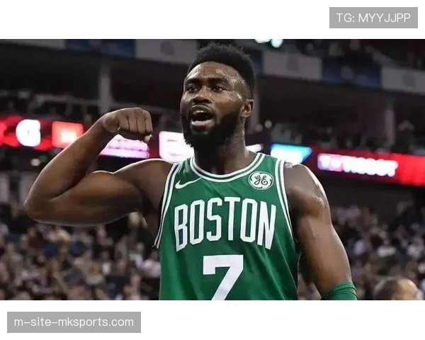 杰伦·布朗32分7助攻 绿军进攻端双核驱动体系运转流畅